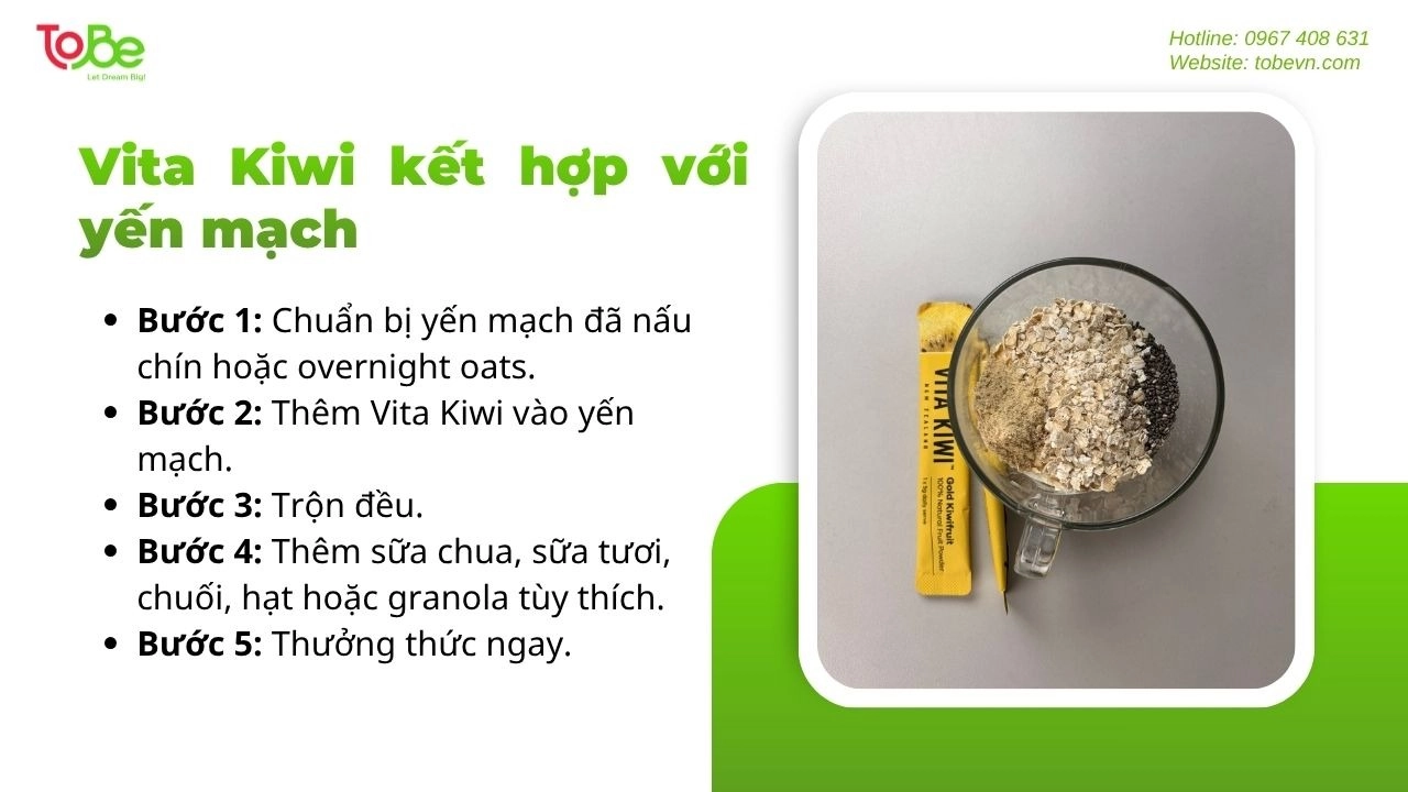 Sử dụng Vita Kiwi với yến mạch giúp tạo bữa ăn phụ tiện lợi