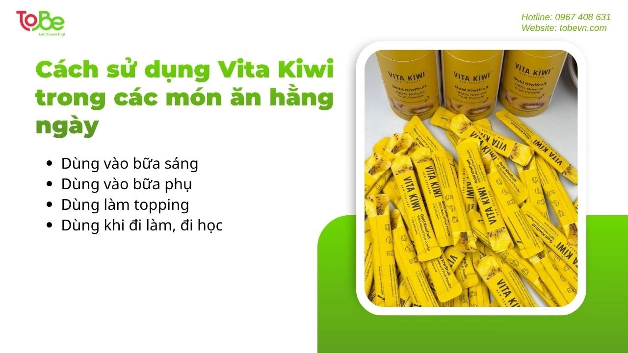 Những cách sử dụng Vita Kiwi đơn giản và tiện lợi hơn từng ngày