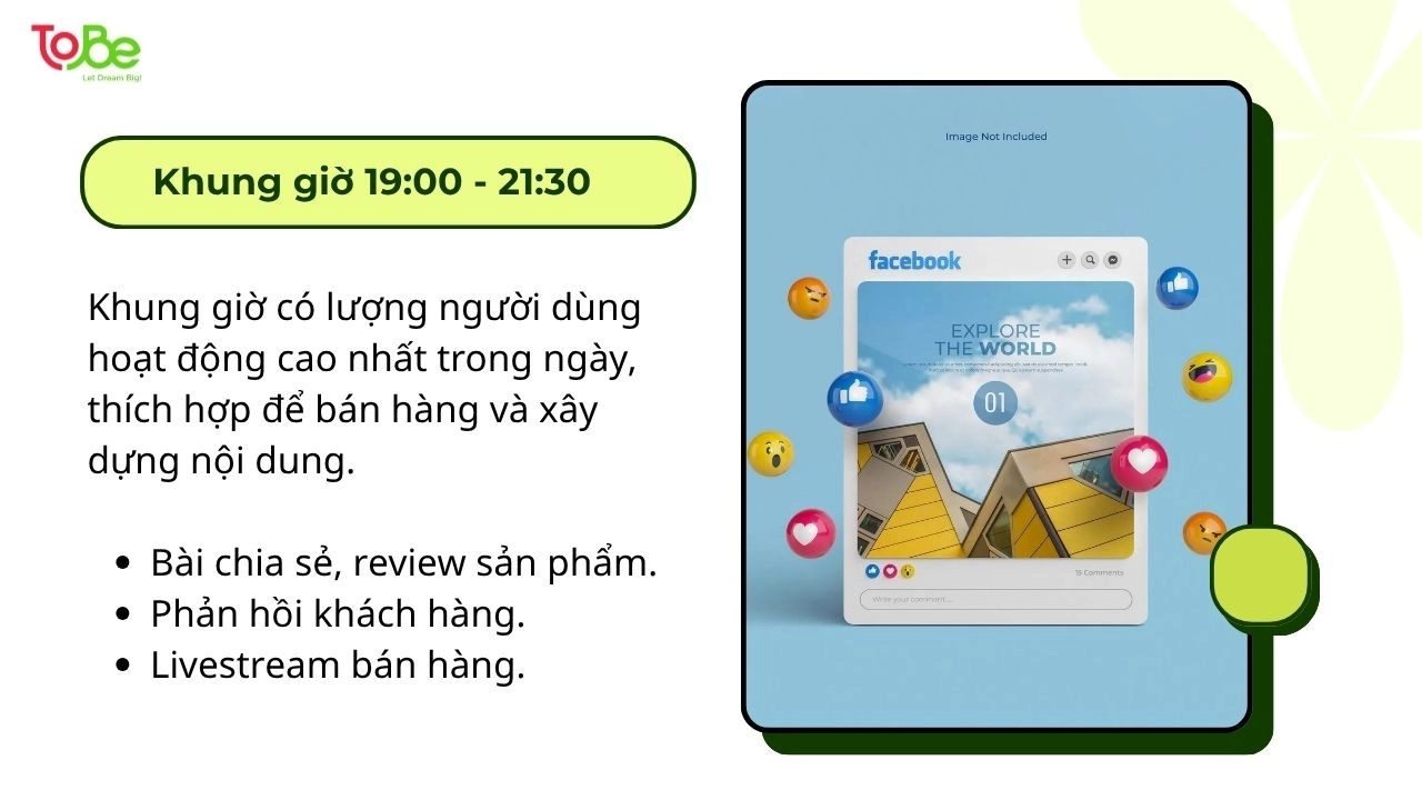 Khung 19:00 - 21:30 phù hợp bán hàng và xây dựng nội dung