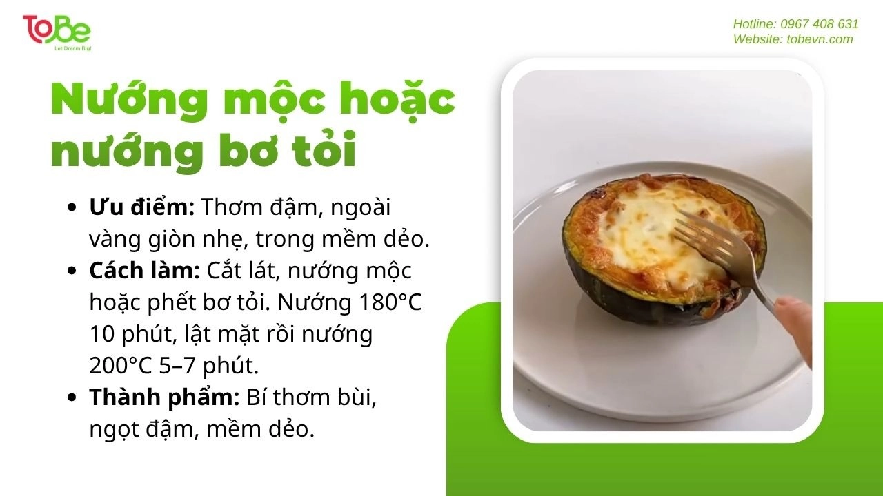 Nướng là cách chế biến giúp bí hạt dẻ dậy mùi thơm đặc trưng